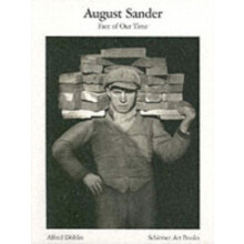 August Sander Face of Our Time by August Sander Paperback Book