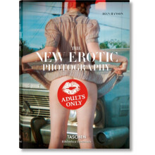 The New Erotic Photography by Dian Hanson Hardcover Book