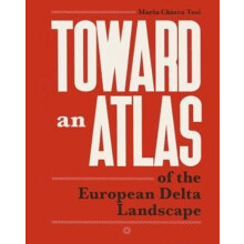 Toward an Atlas by Maria Chiara Tosi Paperback Book