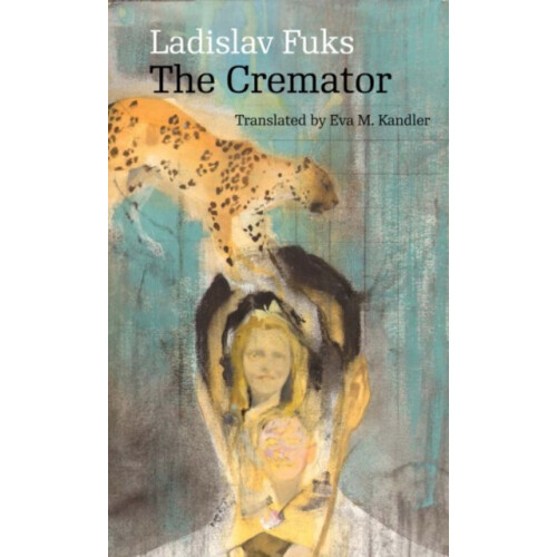 The Cremator by Ladislav Fuks Paperback Book