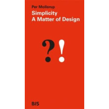 Simplicity A Matter of Design by Per Mollerup Hardcover Book