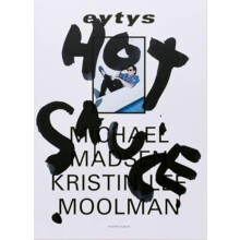 Hot Sauce by KristinLee Moolman Paperback Book