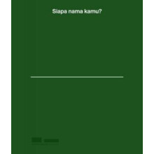 Siapa Nama Kamu Art in Singapore since the 19th Century by Ong Zhen Mi