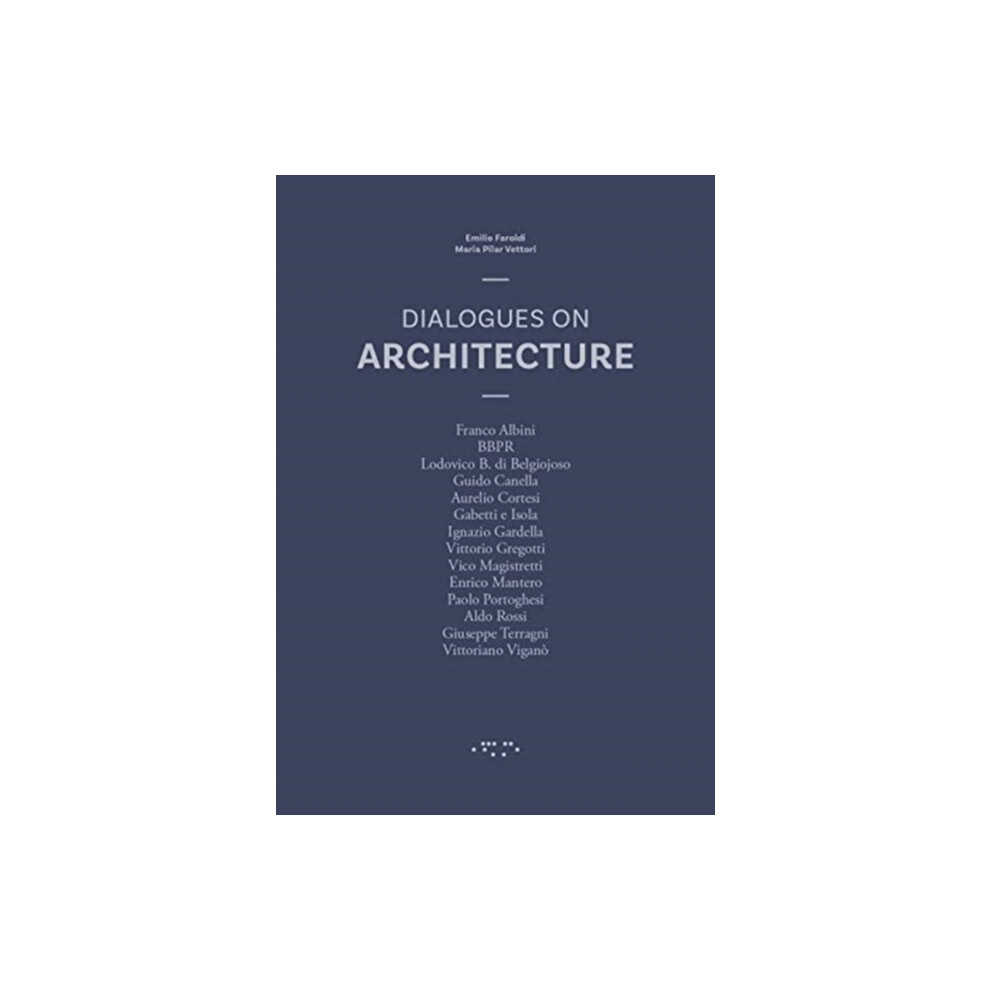 Riachristiecollections Dialogues On Architecture By Emilio Faroldi Paperback Book