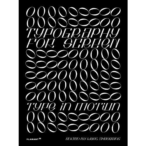 Typography For Screen by Shaoqiang Wang Hardcover Book