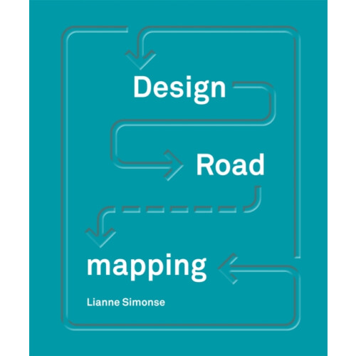 Design Roadmapping by Lianne Simonse Hardcover Book