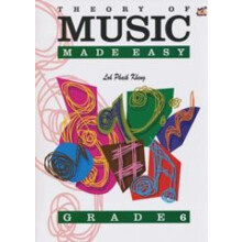 Theory Of Music Made Easy Grade 6 by Loh Phaik Kheung Other Book