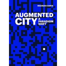 The Augmented City by Maurizio Carta Paperback Book