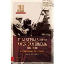 Film Serials and the American Cinema 19101940 by Ilka Brasch Hardcover