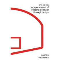 Shikake by Naohiro Osaka University Matsumura Hardcover Book