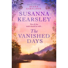 The Vanished Days by Susanna Kearsley Paperback Book
