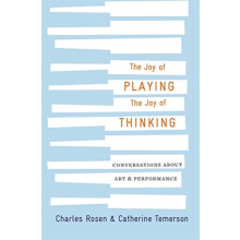 The Joy of Playing the Joy of Thinking by Catherine Temerson Hardcover