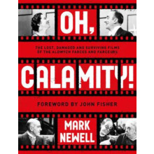 Oh Calamity by Mark Newell Paperback Book