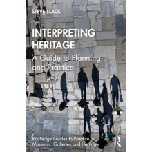 Interpreting Heritage by Steve Slack Paperback Book
