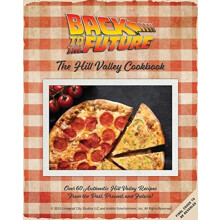 Back to the Future Cookbook Hardcover Book