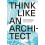 Think Like An Architect by Randy Deutsch Paperback Book 1