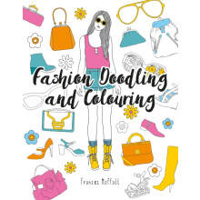 Fashion Doodling and Colouring by Frances Moffatt Paperback Book