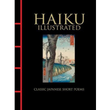Haiku Illustrated by Translated by Hart Larrabee Hardcover Book