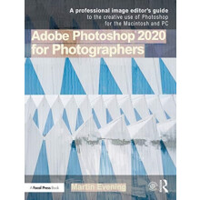 Adobe Photoshop 2020 for Photographers by Martin Evening Paperback Boo