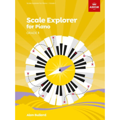 Scale Explorer for Piano Grade 1 Other Book