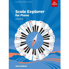 Scale Explorer for Piano Grade 4 Other Book