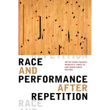 Race and Performance After Repetition Paperback Book