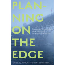 Planning on the Edge by Edited by Tom Hutton Edited by Penny Gurstein