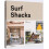 Surf Shacks Volume 2 by Edited by Indoek Hardcover Book 1