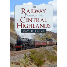 The Railway Through the Central Highlands by David Price Paperback Boo