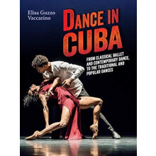 Dance in Cuba by Elisa Guzzo Vaccarino Paperback Book