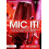 Mic It by Ian Corbett Paperback Book 1