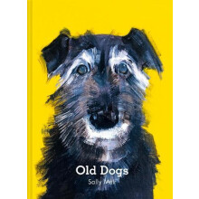 Old Dogs by Sally Muir Hardcover Book