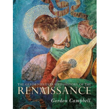 The Oxford Illustrated History of the Renaissance by Edited by Gordon