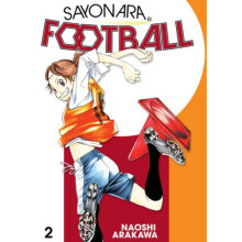 Sayonara Football 2 by Naoshi Arakawa Paperback Book