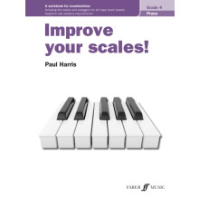 Improve your scales Piano Grade 4 by Paul Harris Other Book