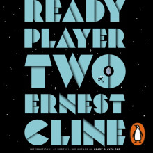 Ready Player Two by Ernest Cline Audio Book