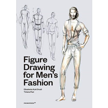 Figure Drawing for Mens Fashion by Tiziana Paci Paperback Book