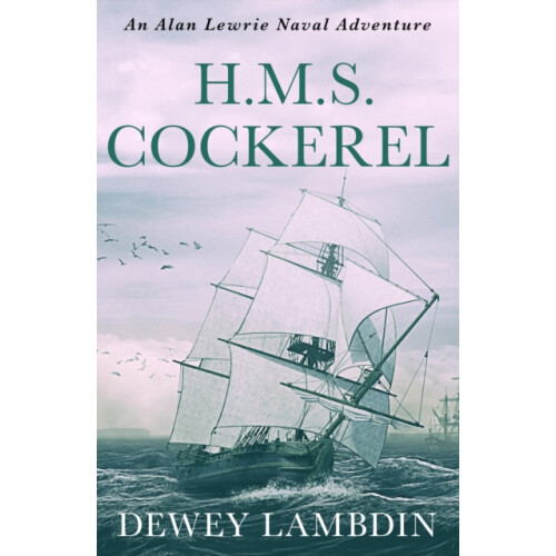 H.M.S. Cockerel by Dewey Lambdin Paperback Book