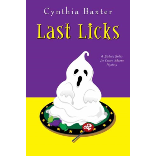 Last Licks by Cynthia Baxter Paperback Book