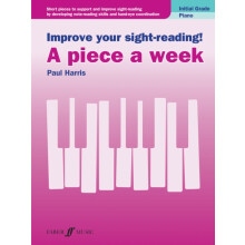 Improve your sightreading A piece a week Piano Initial Grade by By com