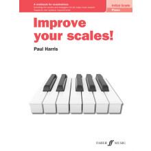 Improve your scales Piano Initial Grade by Paul Harris Other Book