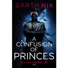 A Confusion of Princes by Garth Nix Paperback Book