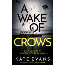 A Wake of Crows by Kate Evans Paperback Book