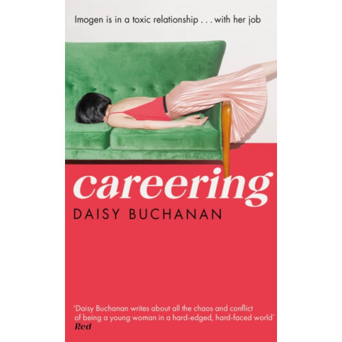 Careering by Daisy Buchanan Hardcover Book