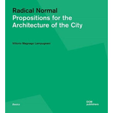 Radical Normal by Vittorio Magnago Lampugnani Paperback Book
