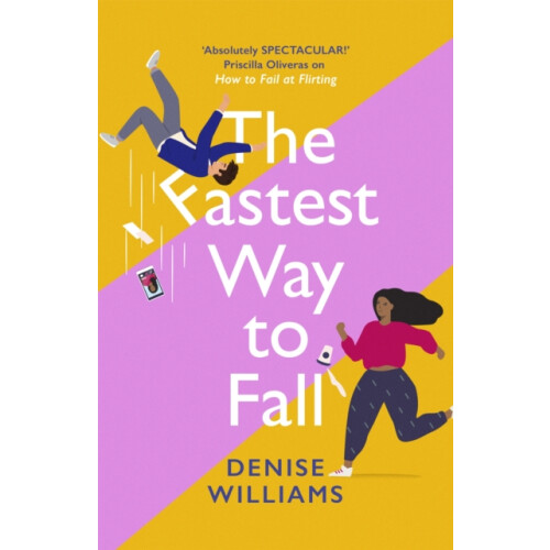 The Fastest Way to Fall by Denise Williams Paperback Book