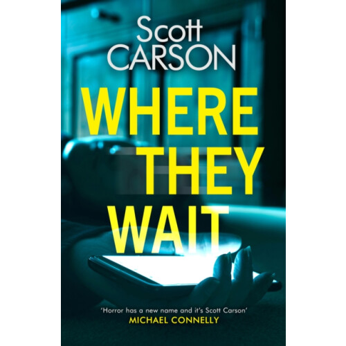 Where They Wait by Scott Carson Paperback Book