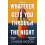 Whatever Gets You Through the Night by Charles Higson Paperback Book 1
