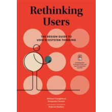 Rethinking Users by Benjamin Chesluk Hardcover Book