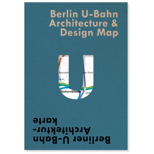 Berlin UBahn Architecture amp Design Map by Verena PfeifferKloss Other